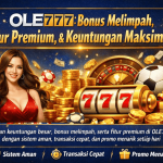 Main Santai di OLE777 Bonus Mengalir Terus & Selalu Ada Kejutan