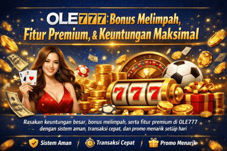 Main Santai di OLE777 Bonus Mengalir Terus & Selalu Ada Kejutan